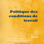 Politique conditions de travail*